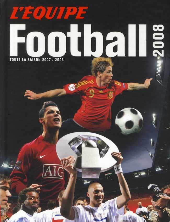 Football 2008 ; toute la saison (édition 2007/2008)