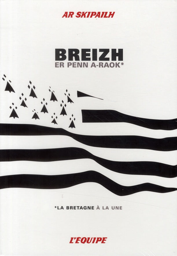 Breizh er penne a-raok / la Bretagne à la une