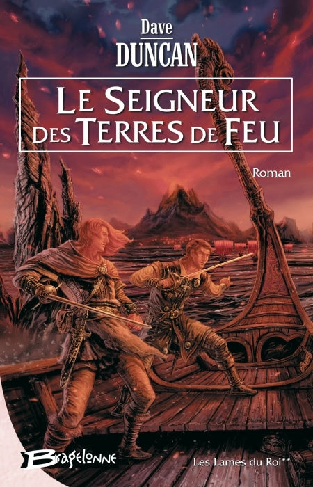 Les lames du roi Tome 2 ; le seigneur des terres de feu