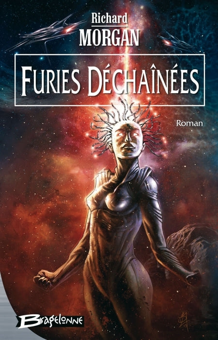 Altered carbon ; le cycle de Takeshi Kovacs Tome 3 : furies déchaînées