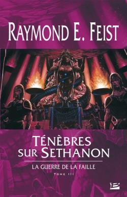 La guerre de la faille Tome 3 : ténèbres sur Séthanon