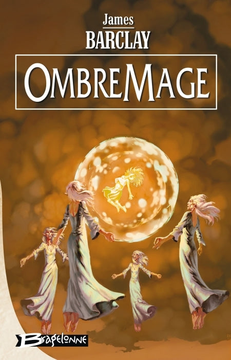 Les chroniques des Ravens Tome 3 : OmbreMage