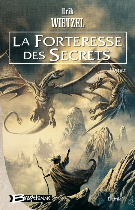 Elamia Tome 2 ; la forteresse des secrets