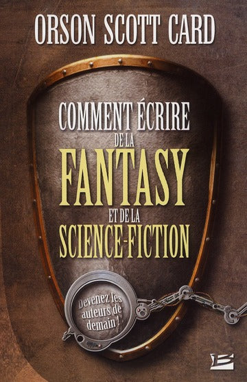 Comment écrire de la fantasy et de la science-fiction