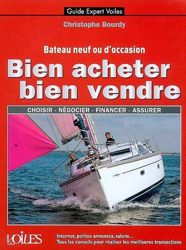 Bateau neuf ou d'occasion ; bien acheter, bien vendre - flash vidéo