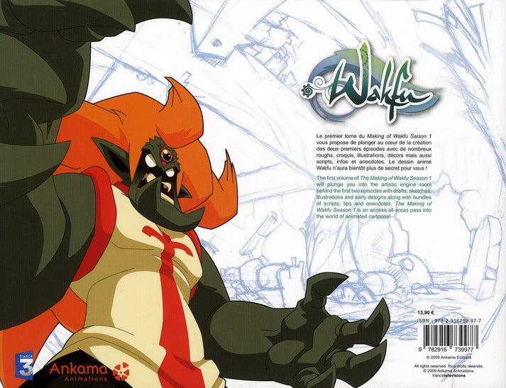 Wakfu - making of - saison 1 Tome 1 : l'enfant des brumes ; Yugo l'Eliatrope