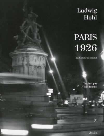 Paris 1926 ; la société de minuit