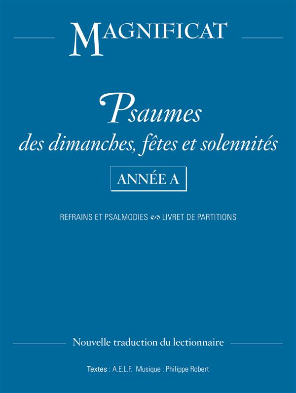 Psaumes des dimanches, fêtes et solennités ; année A