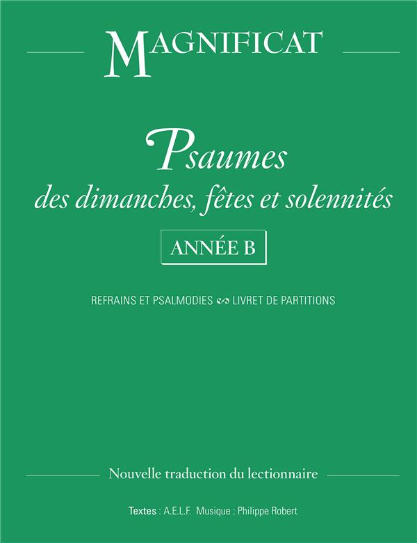 Psaumes des dimanches, fêtes et solennités : année B