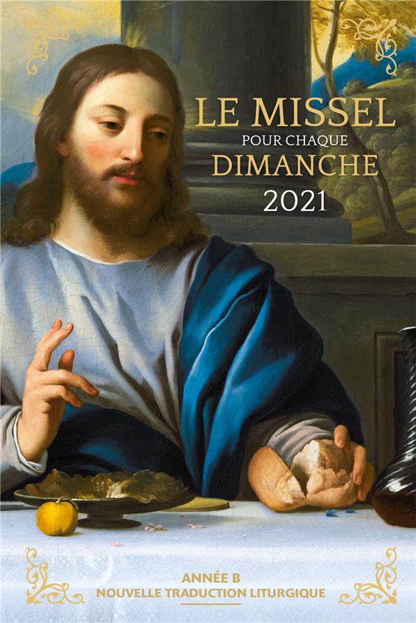 Le missel pour chaque dimanche (édition 2021)