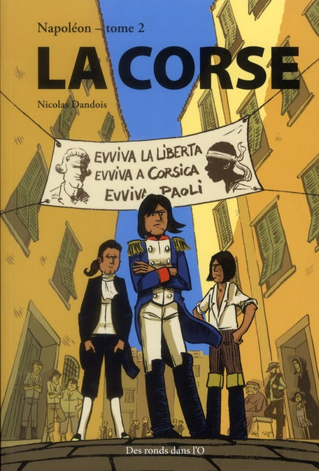 Napoléon Tome 2 ; la Corse