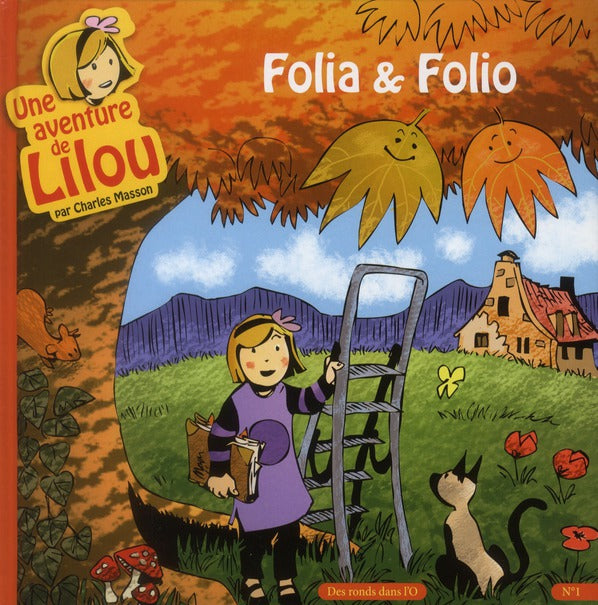 Une aventure de Lilou Tome 1 ; Folia et Folio