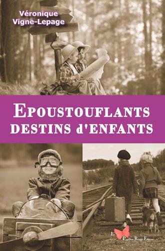 époustouflants destins d'enfants
