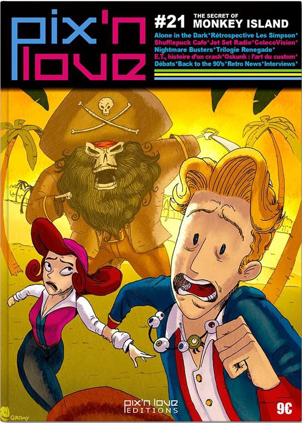 Pix'n love n.21 : the secret of monkey island