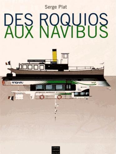 Des roquios aux navibus ; l'histoire des nantais sur le fleuve - flash vidéo
