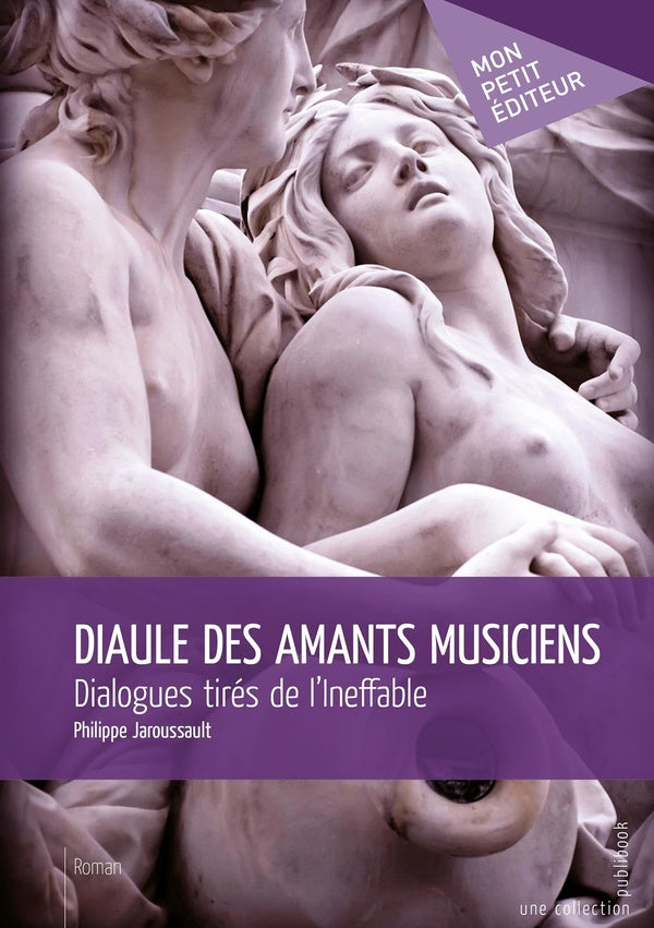 Diaule des amants musiciens ; dialogues tirés de l'Ineffable