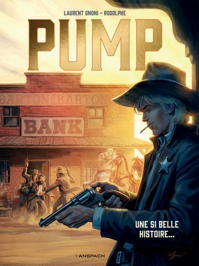 Pump Tome 2 : Une si belle histoire...