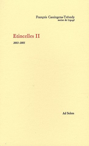 étincelles Tome 2 ; 2003-2005