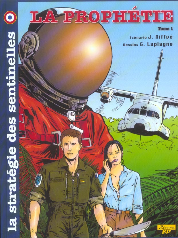 La stratégie des sentinelles Tome 1 ; la prophétie