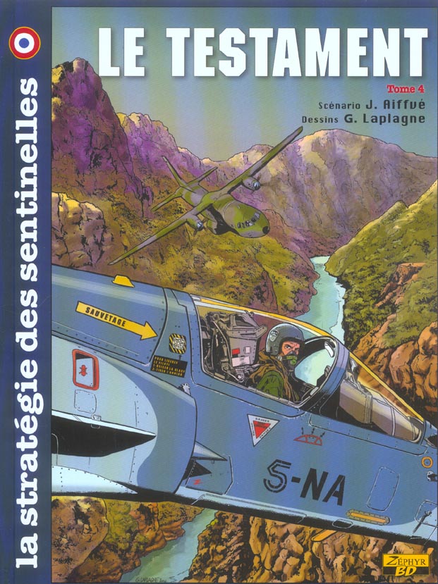 La strategie des sentinelles Tome 4 ; ; le testament