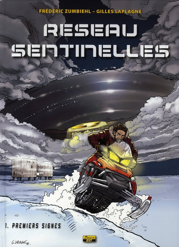 Réseau sentinelles Tome 1 ; premiers signes