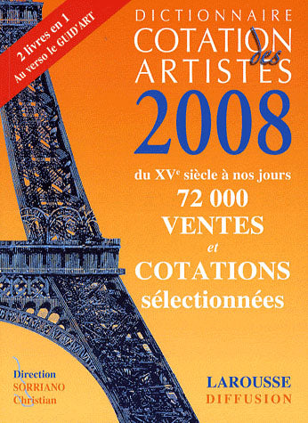 Dictionnaire de la côtation des artistes (édition 2008)