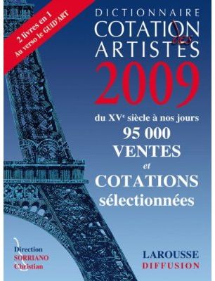 Dictionnaire cotation ; du XVe siècle à nos jours (édition 2009)