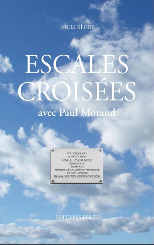 Escales croisées avec Paul Morand - flash vidéo