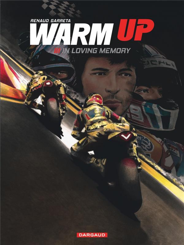 Warm up Tome 3 : in loving memory