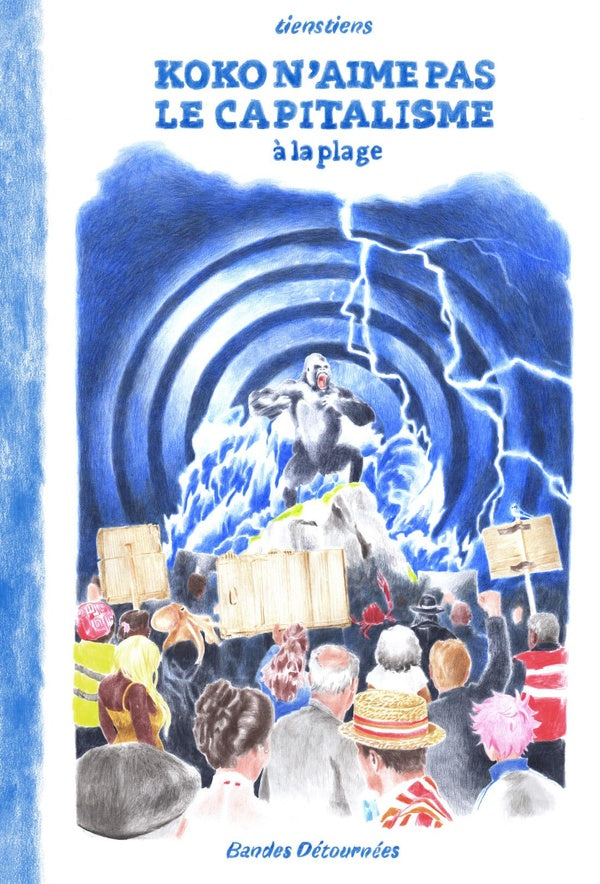 Koko n'aime pas le capitalisme Tome 2 : à la plage