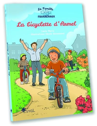 La famille Fourachaux : La bicyclette d'Armel