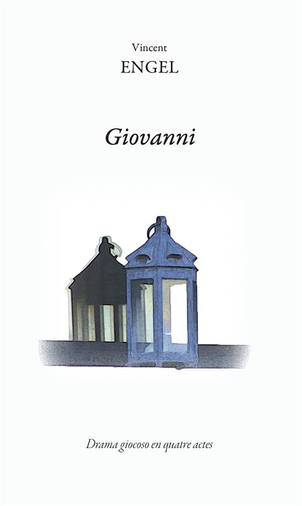 Giovanni ; drama giocoso