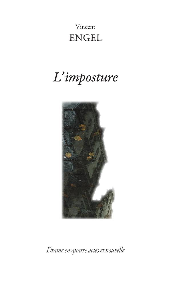 L'imposture ; piece et nouvelle