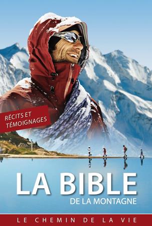 La bible de la montagne ; le chemin de la vie - flash vidéo