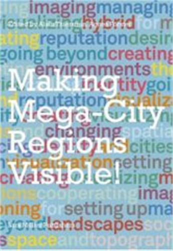 Making mega-cities regions visible !