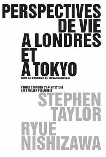 Perspectives de vie a londres et a tokyo