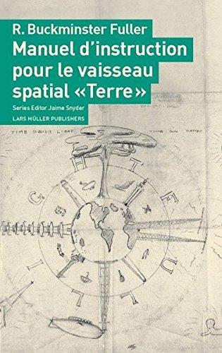 Manuel d'instruction pour le vaisseau spatial «terre»