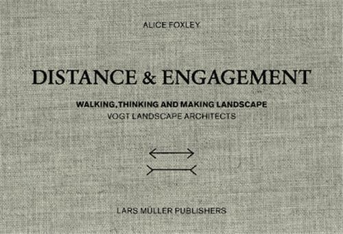 Gunther vogt distance and engagement field trips to landscapes