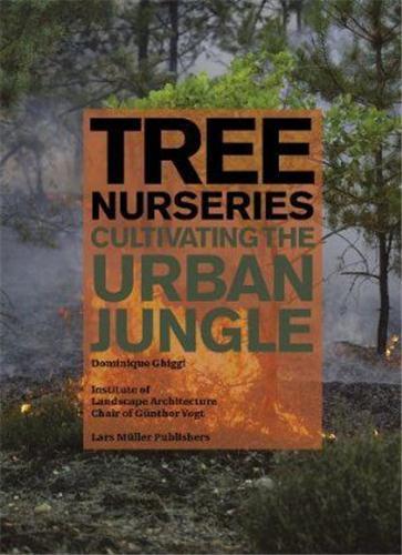 Tree nurseries cultivating the urban jungle