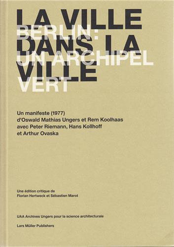 La ville dans la ville berlin: un archipel vert