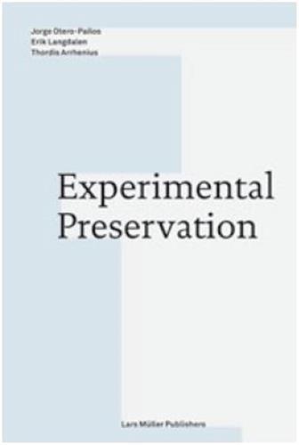Experimental preservation