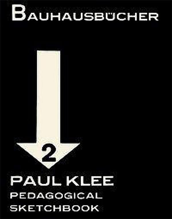 Paul klee pedagogical sketchbook bauhausbucher 2, 1925