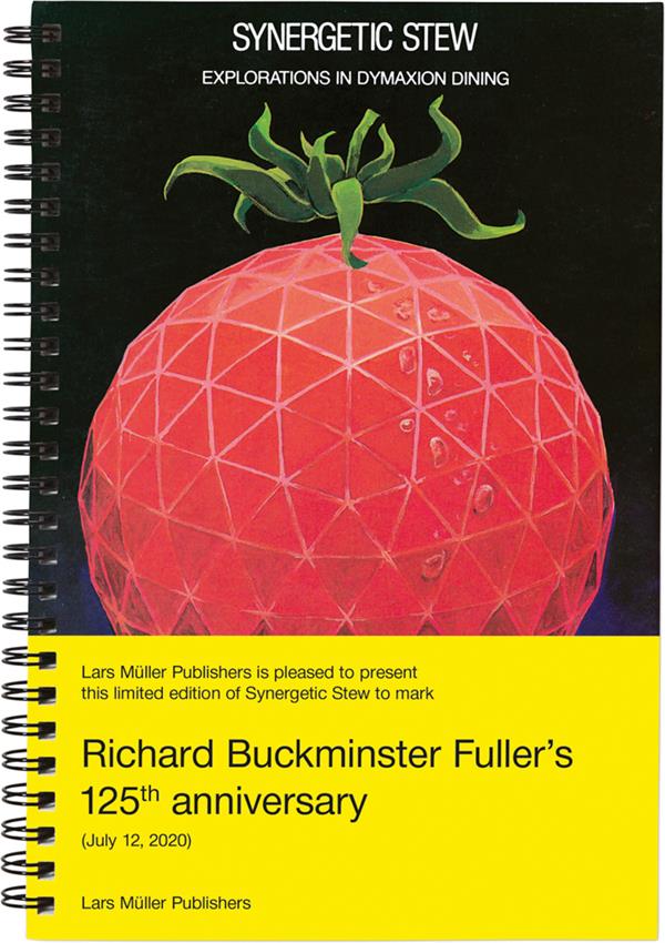 R. buckminster fuller: synergetic stew