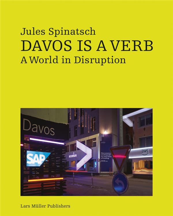 Davos is a verb. a world in disruption