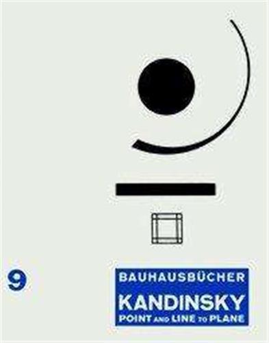Bauhausbücher 9 : point and line to plane