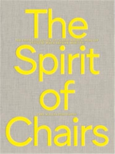 The spirit of chairs : the chair collection of Thierry Barbier-Mueller