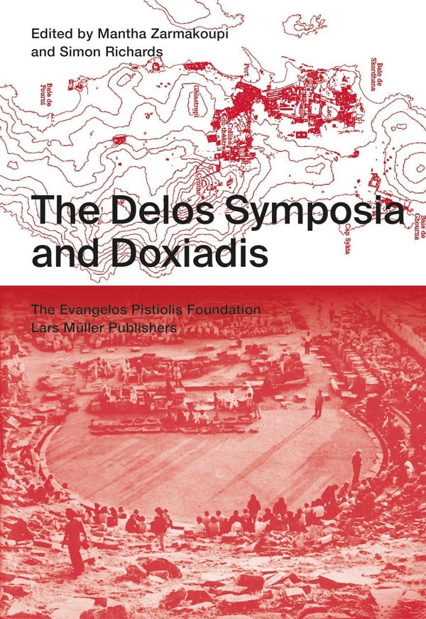 The Delos symposia and Doxiadis