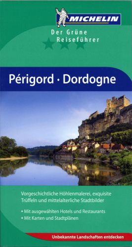Le guide vert : Périgord, Dordogne