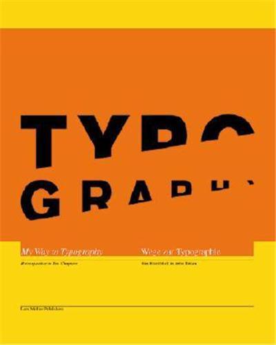 Wolfgang weingart typography (hardback) /anglais/allemand