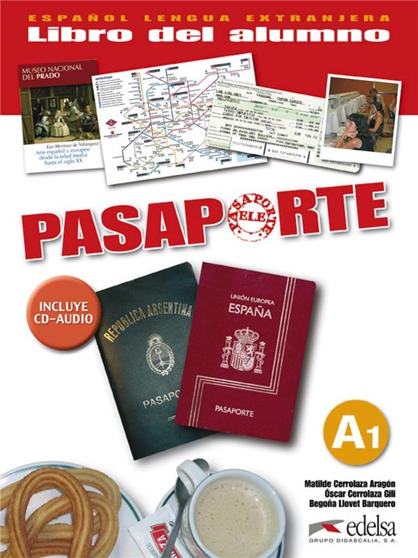 PASAPORTE : espagnol ; nivel 1 ; libro del alumno